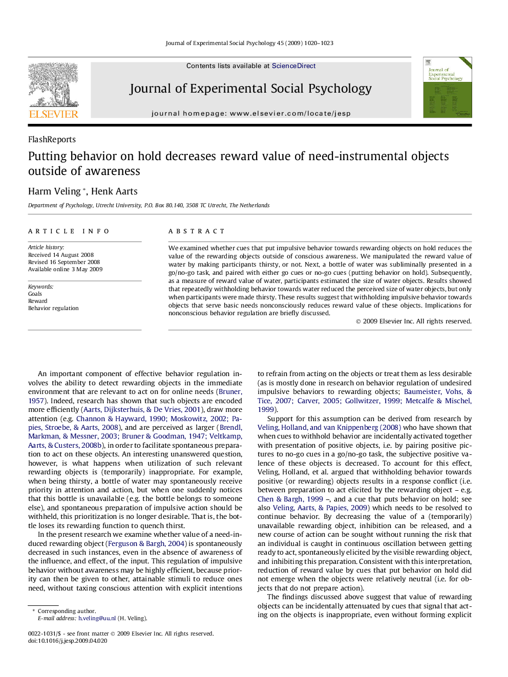 Putting behavior on hold decreases reward value of need-instrumental objects outside of awareness