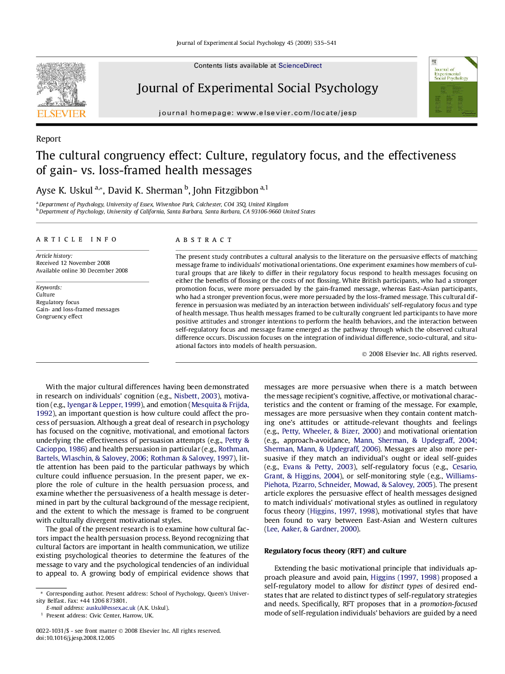 The cultural congruency effect: Culture, regulatory focus, and the effectiveness of gain- vs. loss-framed health messages