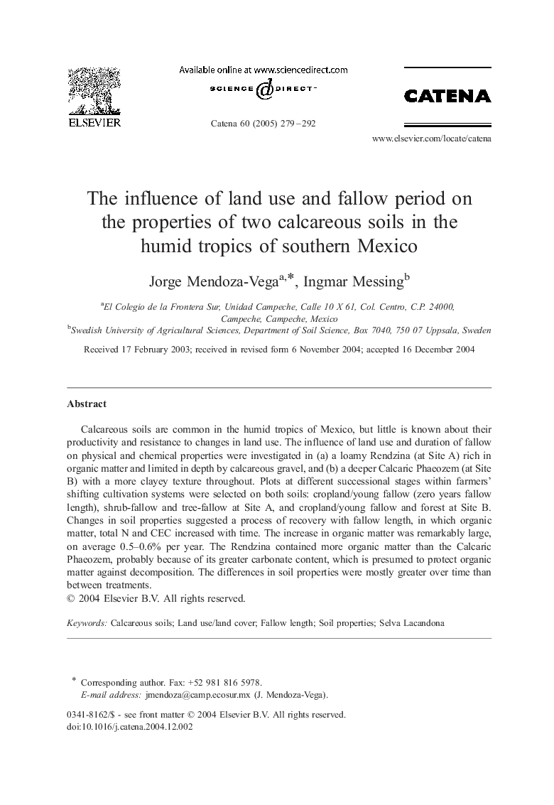 The influence of land use and fallow period on the properties of two calcareous soils in the humid tropics of southern Mexico