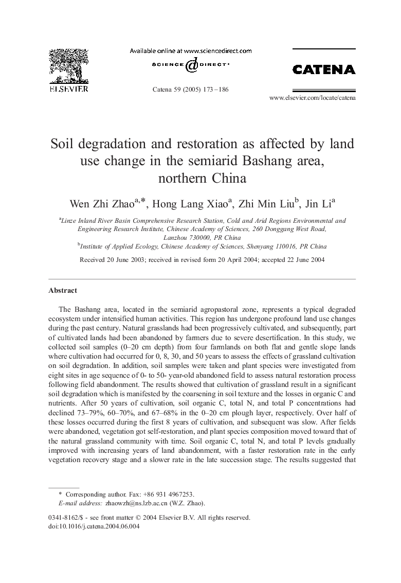 Soil degradation and restoration as affected by land use change in the semiarid Bashang area, northern China