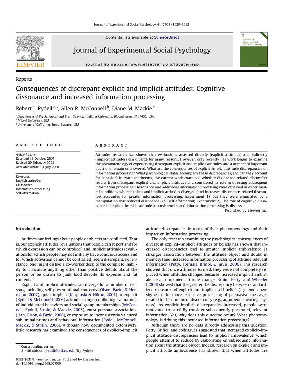 Consequences of discrepant explicit and implicit attitudes: Cognitive dissonance and increased information processing