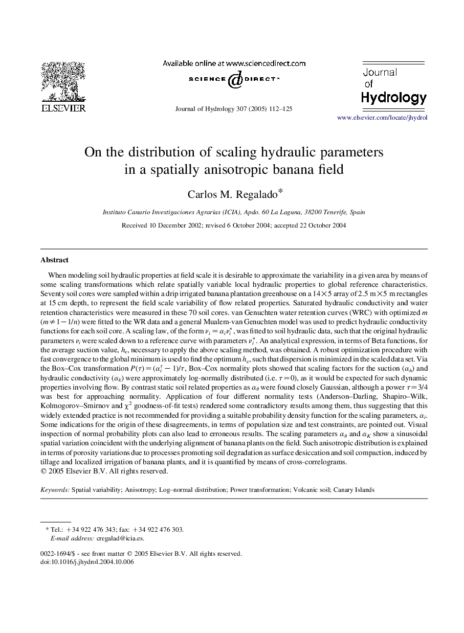 On the distribution of scaling hydraulic parameters in a spatially anisotropic banana field