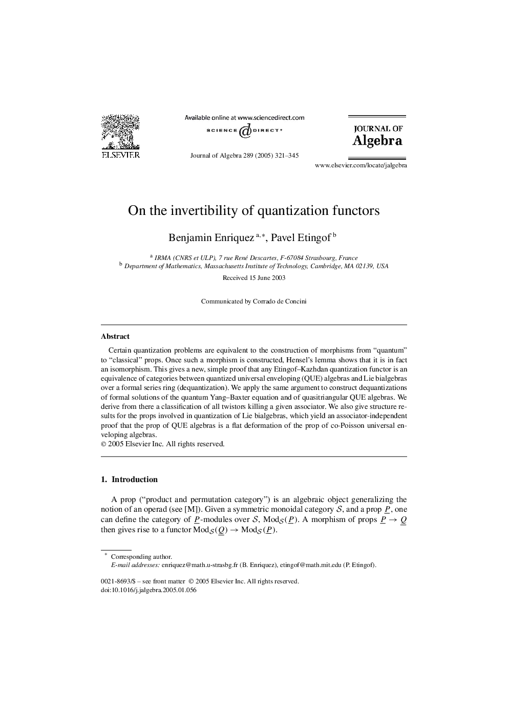 On the invertibility of quantization functors