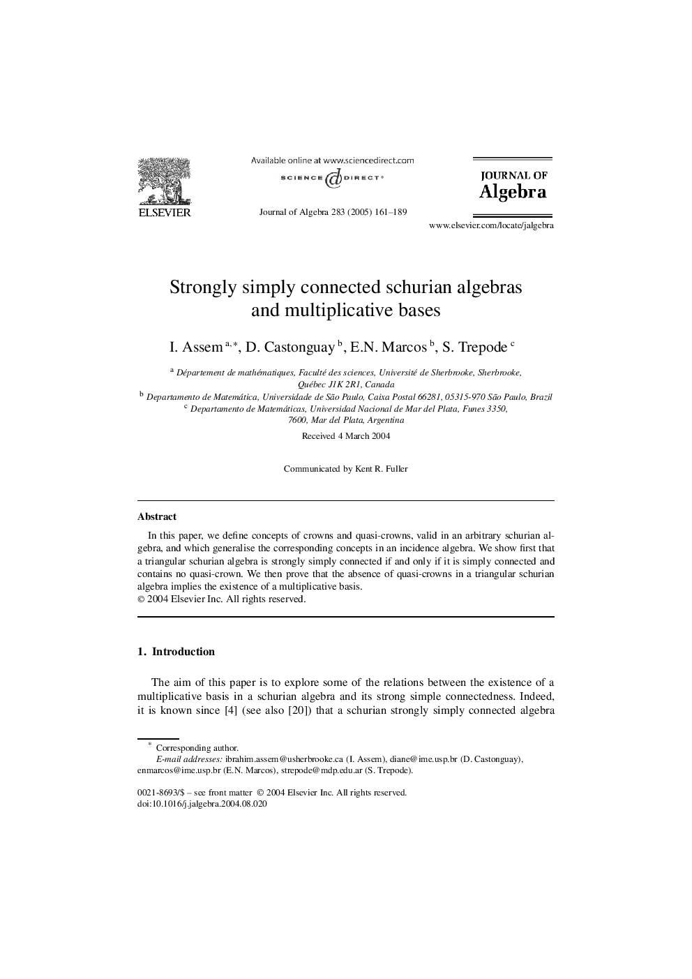 Strongly simply connected schurian algebras and multiplicative bases