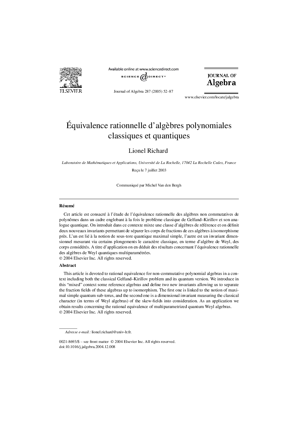 Ãquivalence rationnelle d'algÃ¨bres polynomiales classiques et quantiques