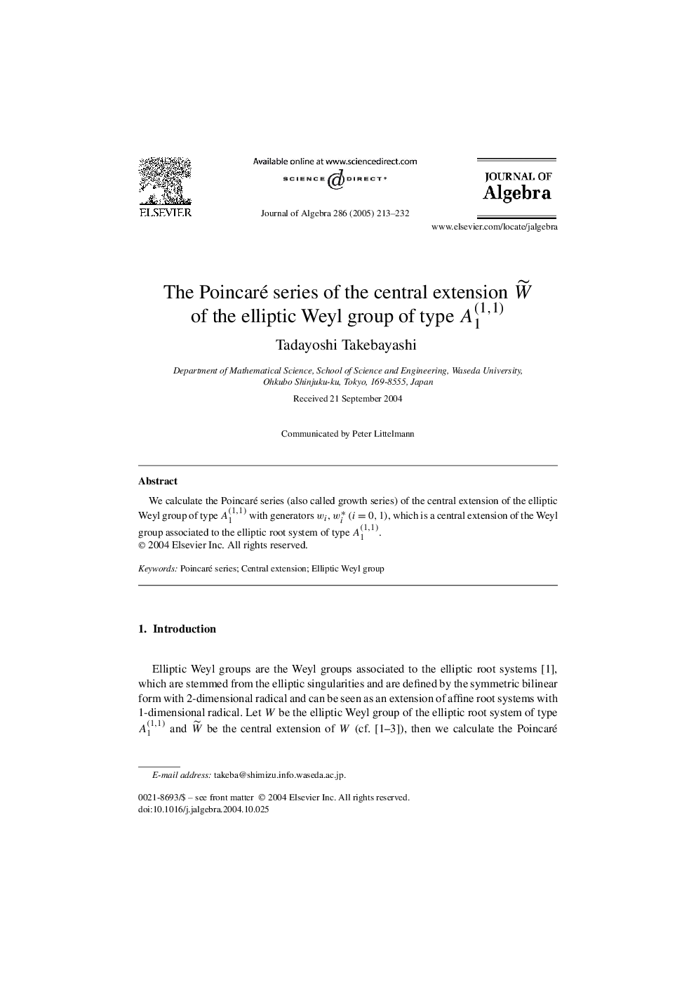 The Poincaré series of the central extension WË of the elliptic Weyl group of type A1(1,1)