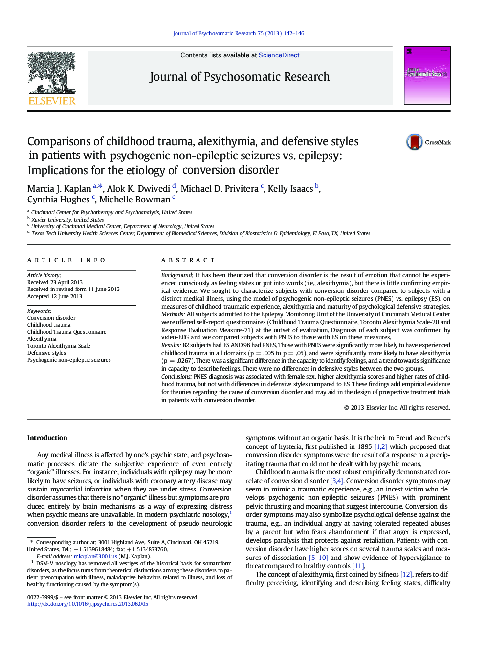 عکس صفحه اول مقاله: Comparisons of childhood trauma, alexithymia, and defensive styles in patients with psychogenic non-epileptic seizures vs. epilepsy: Implications for the etiology of conversion disorder Comparisons of childhood trauma, alexithymia, and defensive styles in patients with psychogenic non-epileptic seizures vs. epilepsy: Implications for the etiology of conversion disorder
