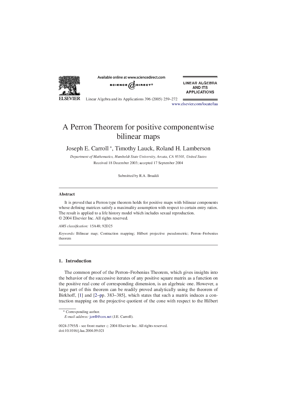 A Perron Theorem for positive componentwise bilinear maps