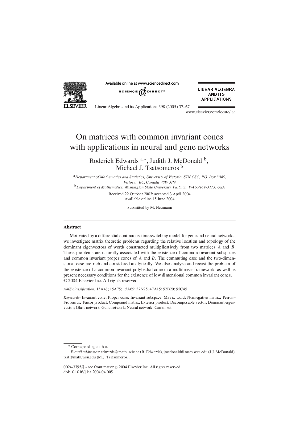 On matrices with common invariant cones with applications in neural and gene networks