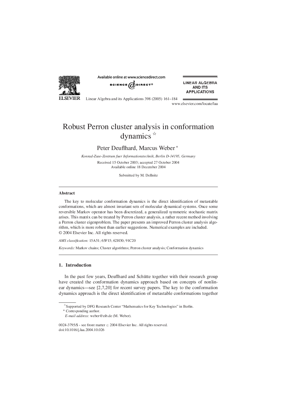 Robust Perron cluster analysis in conformation dynamics