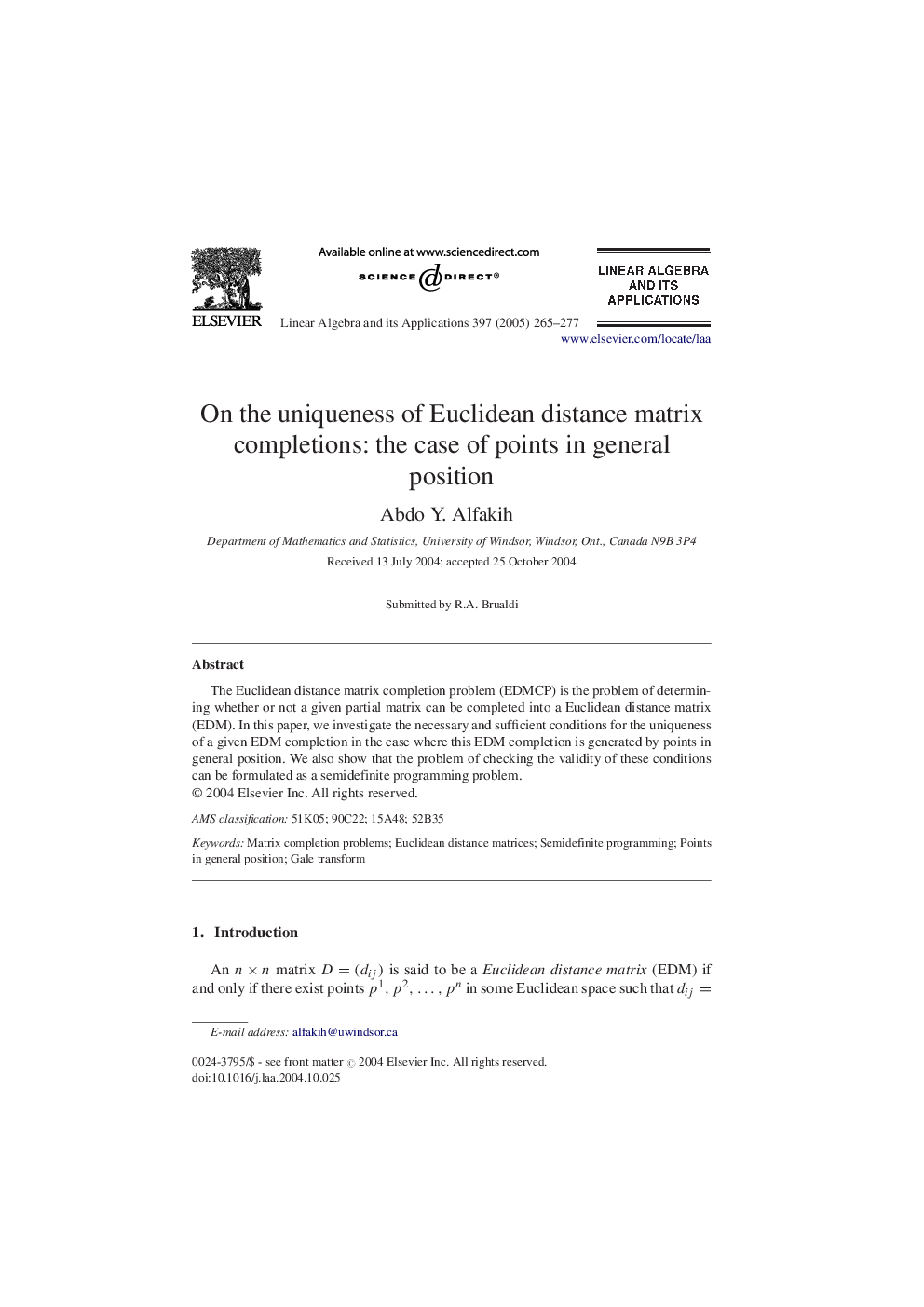 On the uniqueness of Euclidean distance matrix completions: the case of points in general position