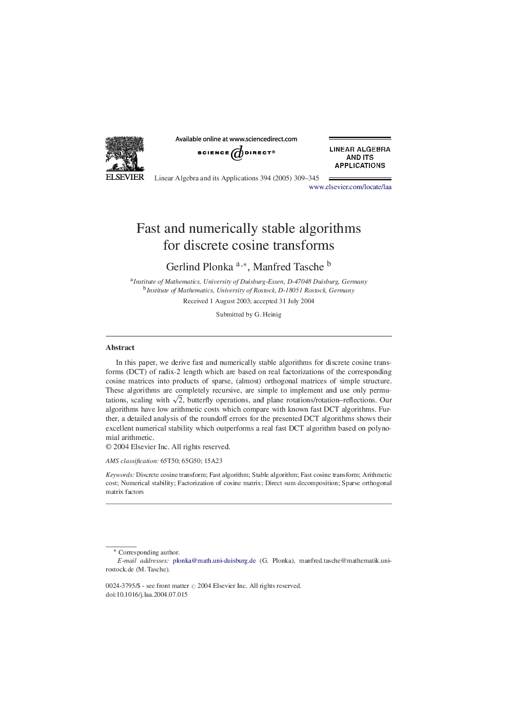 Fast and numerically stable algorithms for discrete cosine transforms