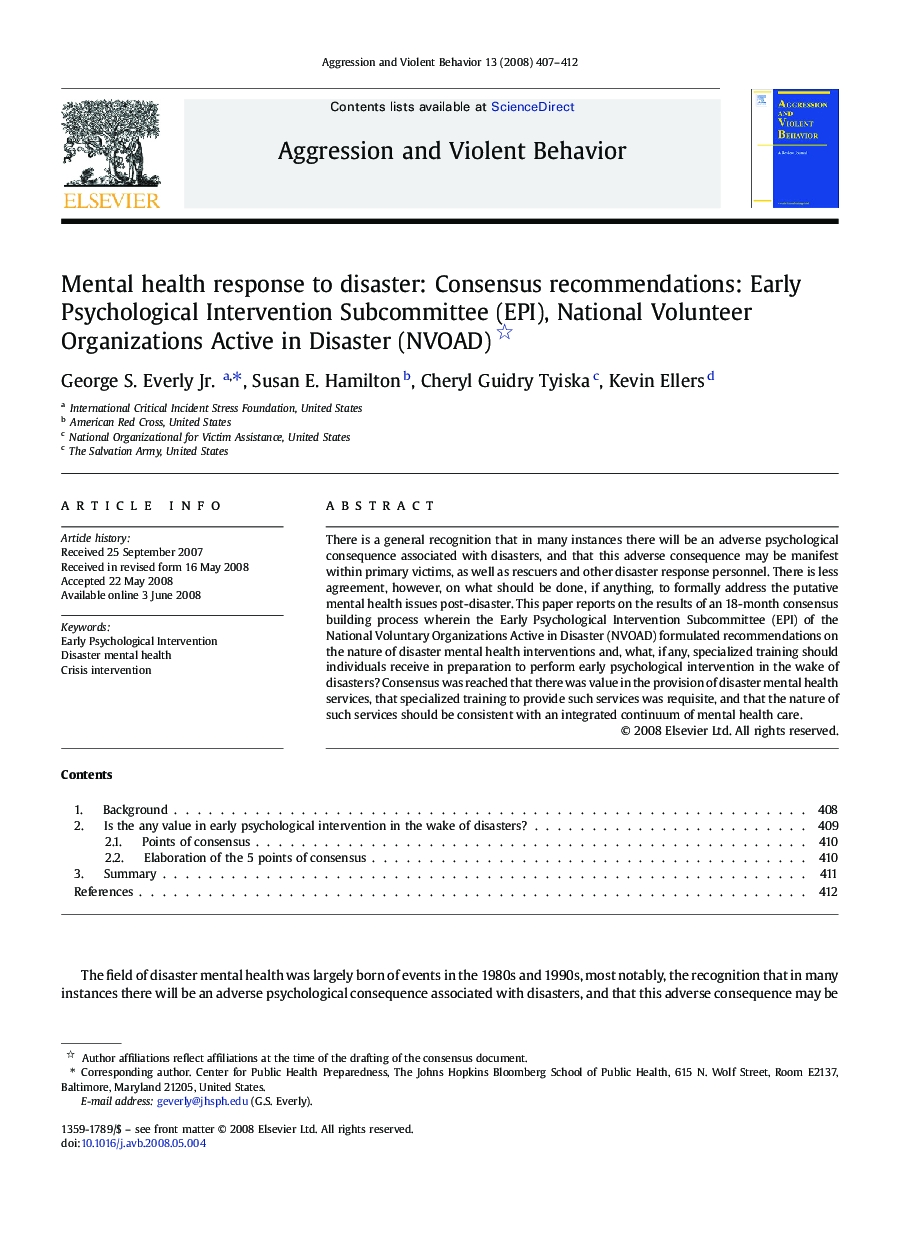 Mental health response to disaster: Consensus recommendations: Early Psychological Intervention Subcommittee (EPI), National Volunteer Organizations Active in Disaster (NVOAD) 