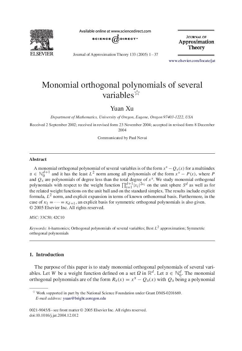 Monomial orthogonal polynomials of several variables