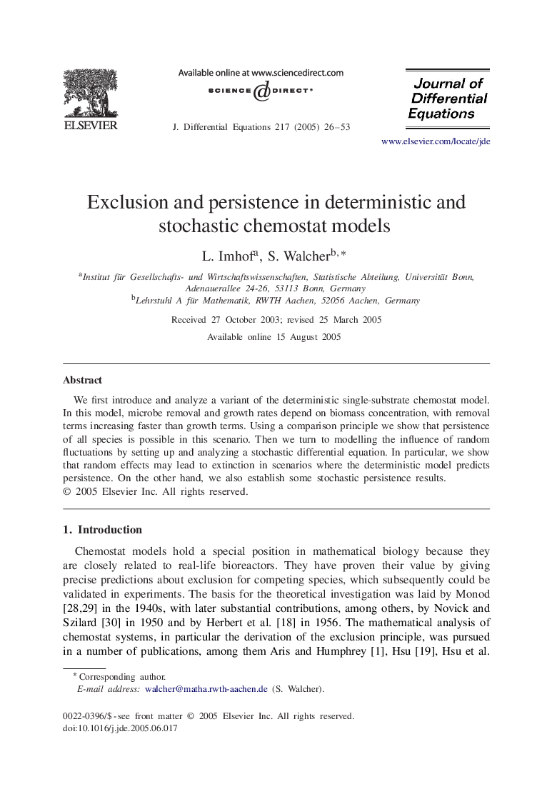 Exclusion and persistence in deterministic and stochastic chemostat models