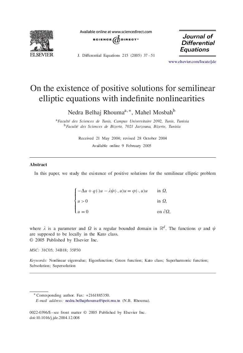 On the existence of positive solutions for semilinear elliptic equations with indefinite nonlinearities