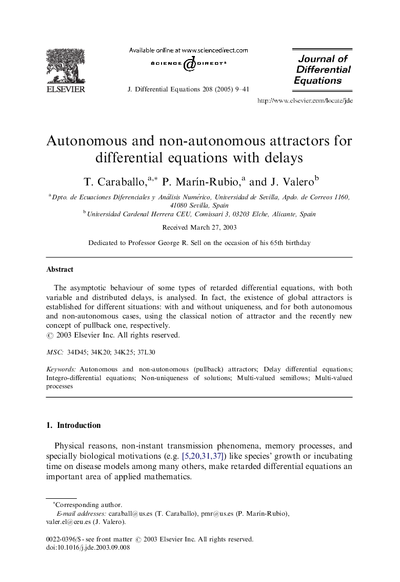 Autonomous and non-autonomous attractors for differential equations with delays