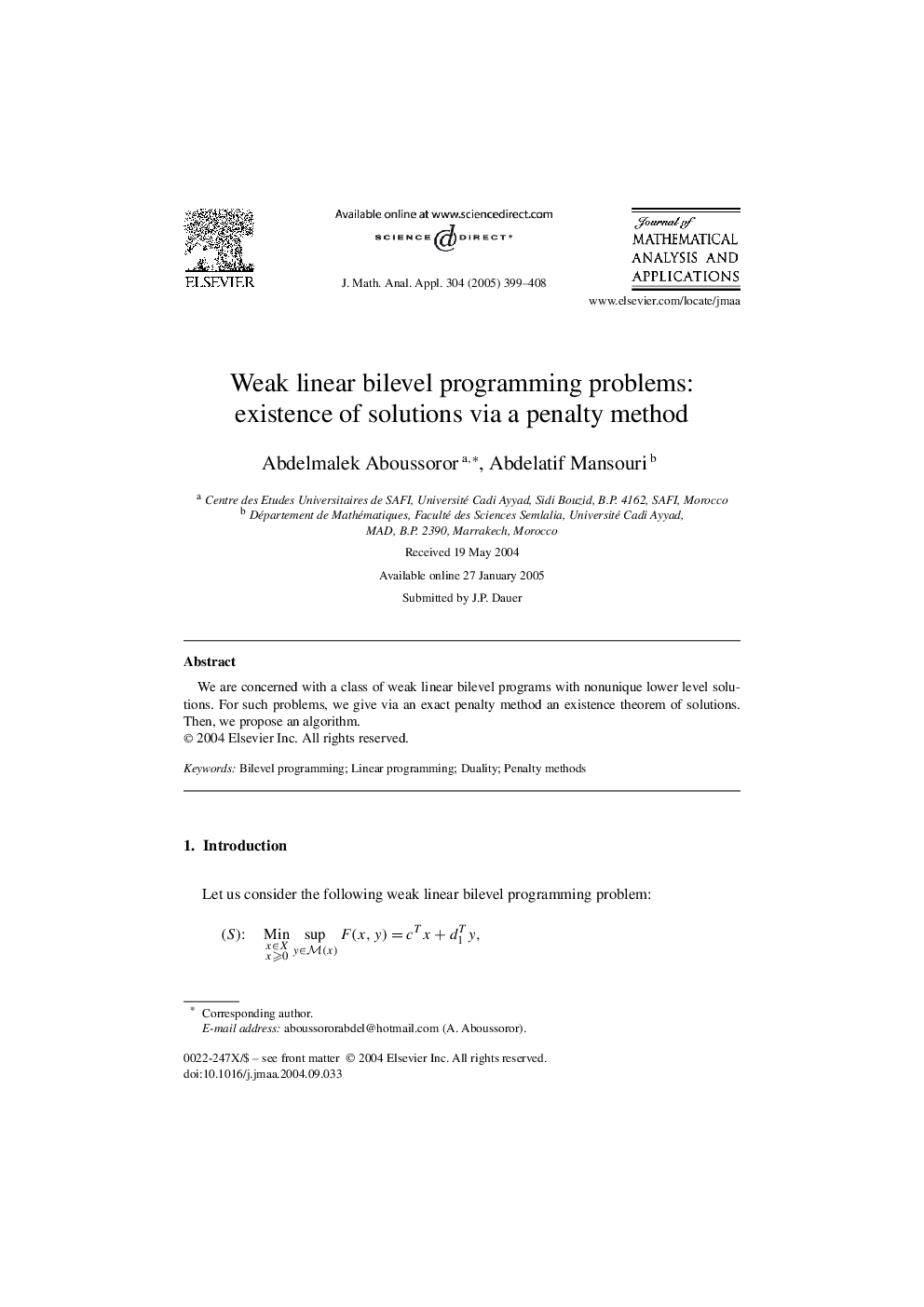 Weak linear bilevel programming problems: existence of solutions via a penalty method