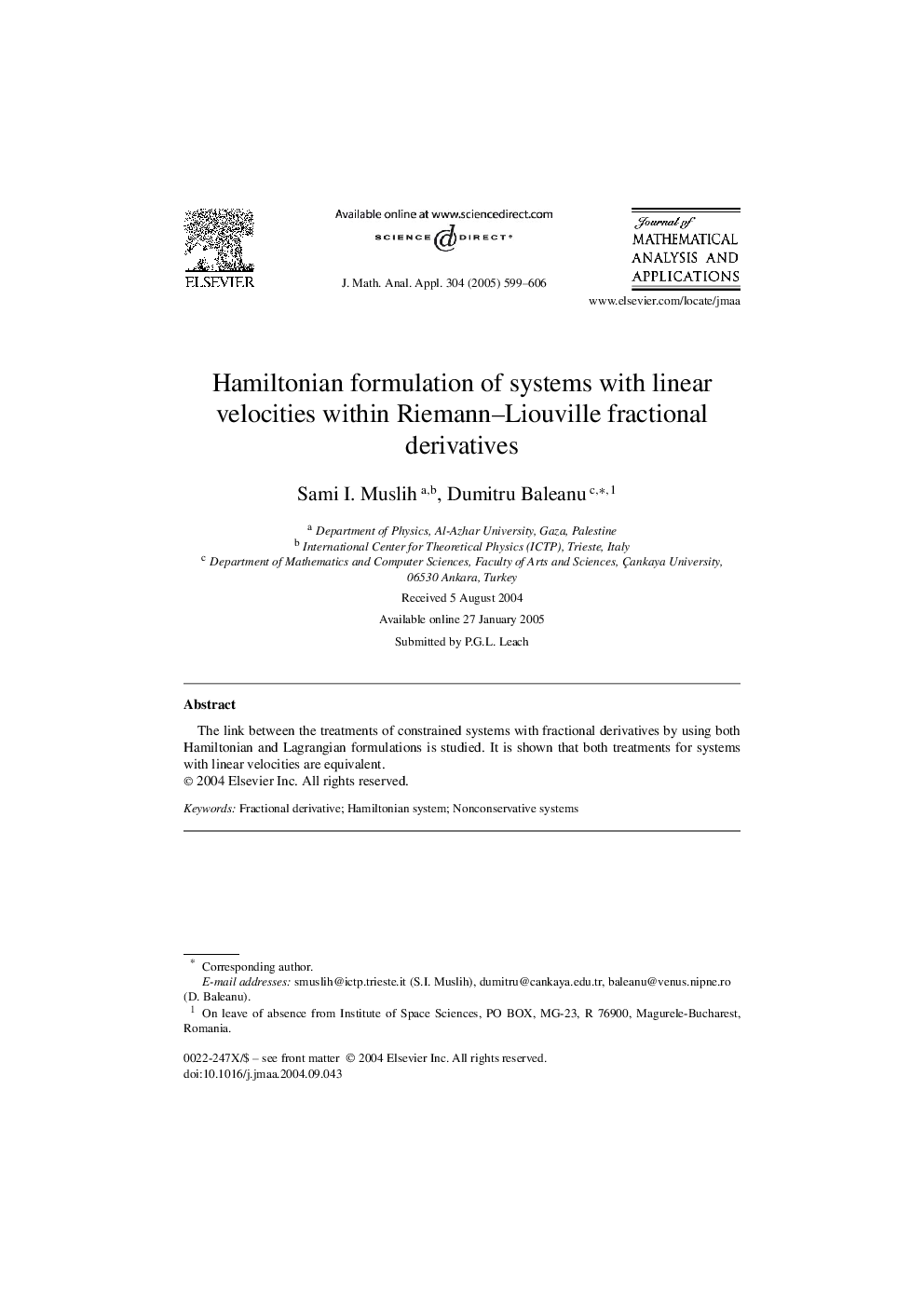 Hamiltonian formulation of systems with linear velocities within Riemann-Liouville fractional derivatives