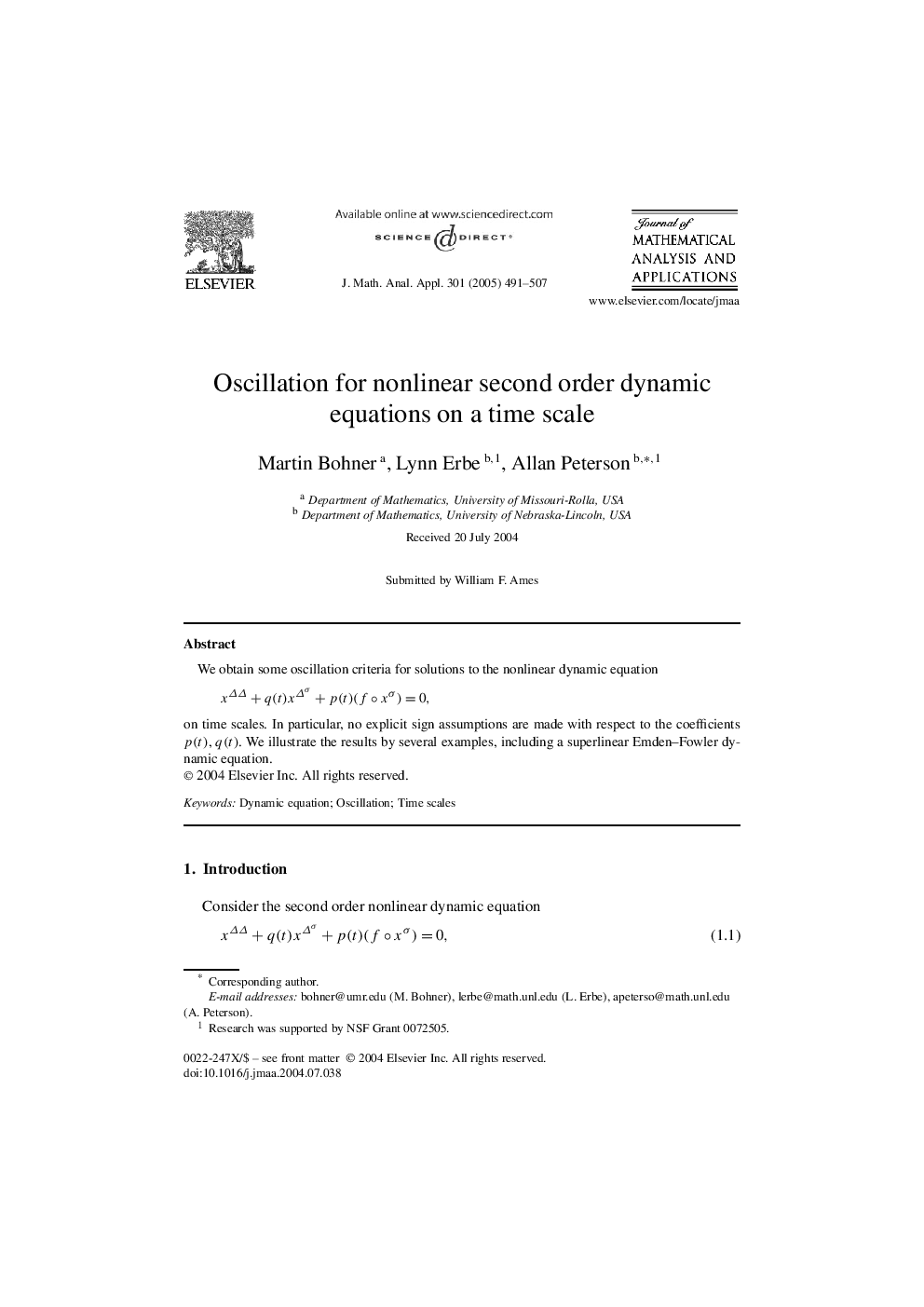 Oscillation for nonlinear second order dynamic equations on a time scale