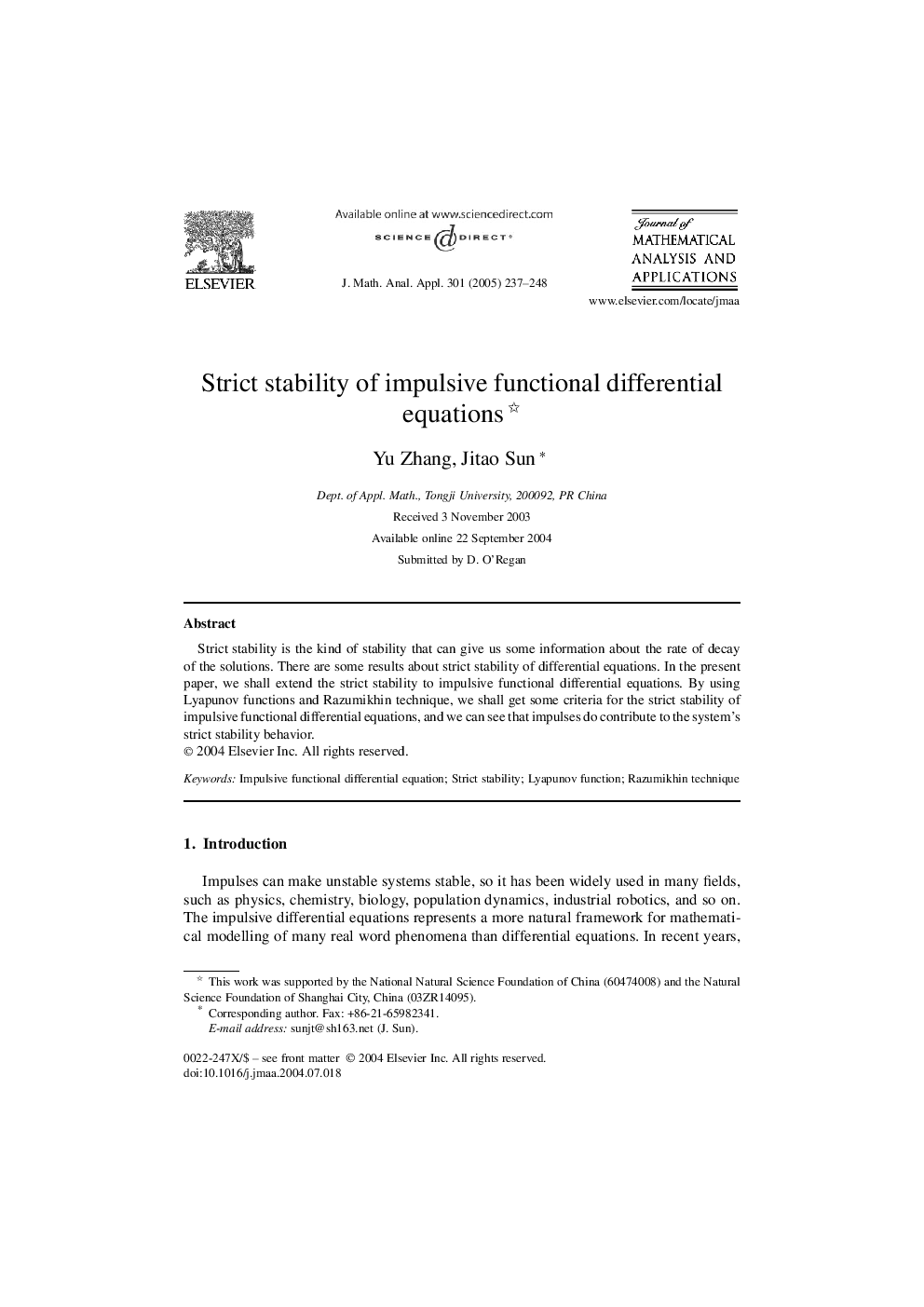 Strict stability of impulsive functional differential equations