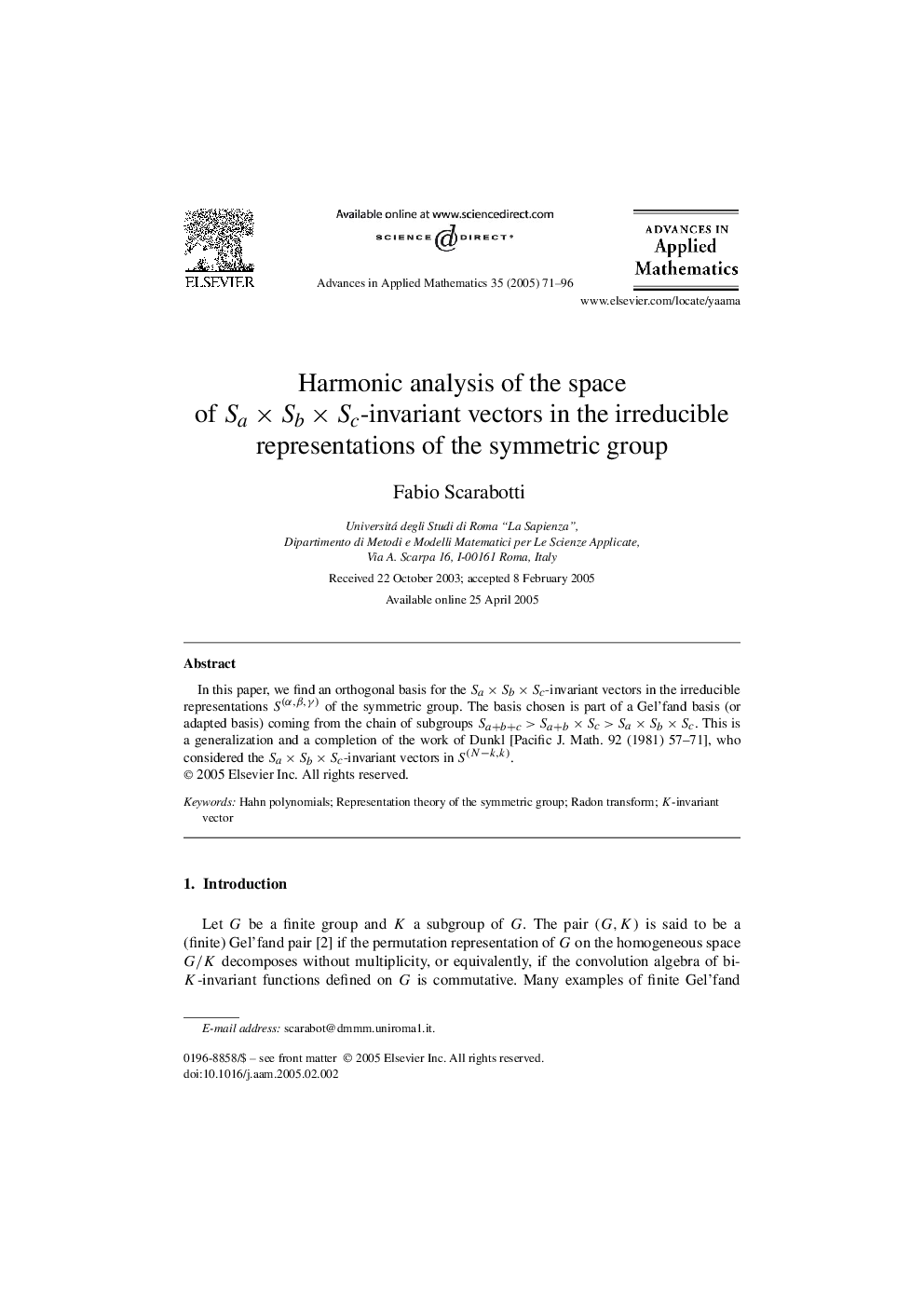 Harmonic analysis of the space of SaÃSbÃSc-invariant vectors in the irreducible representations of the symmetric group