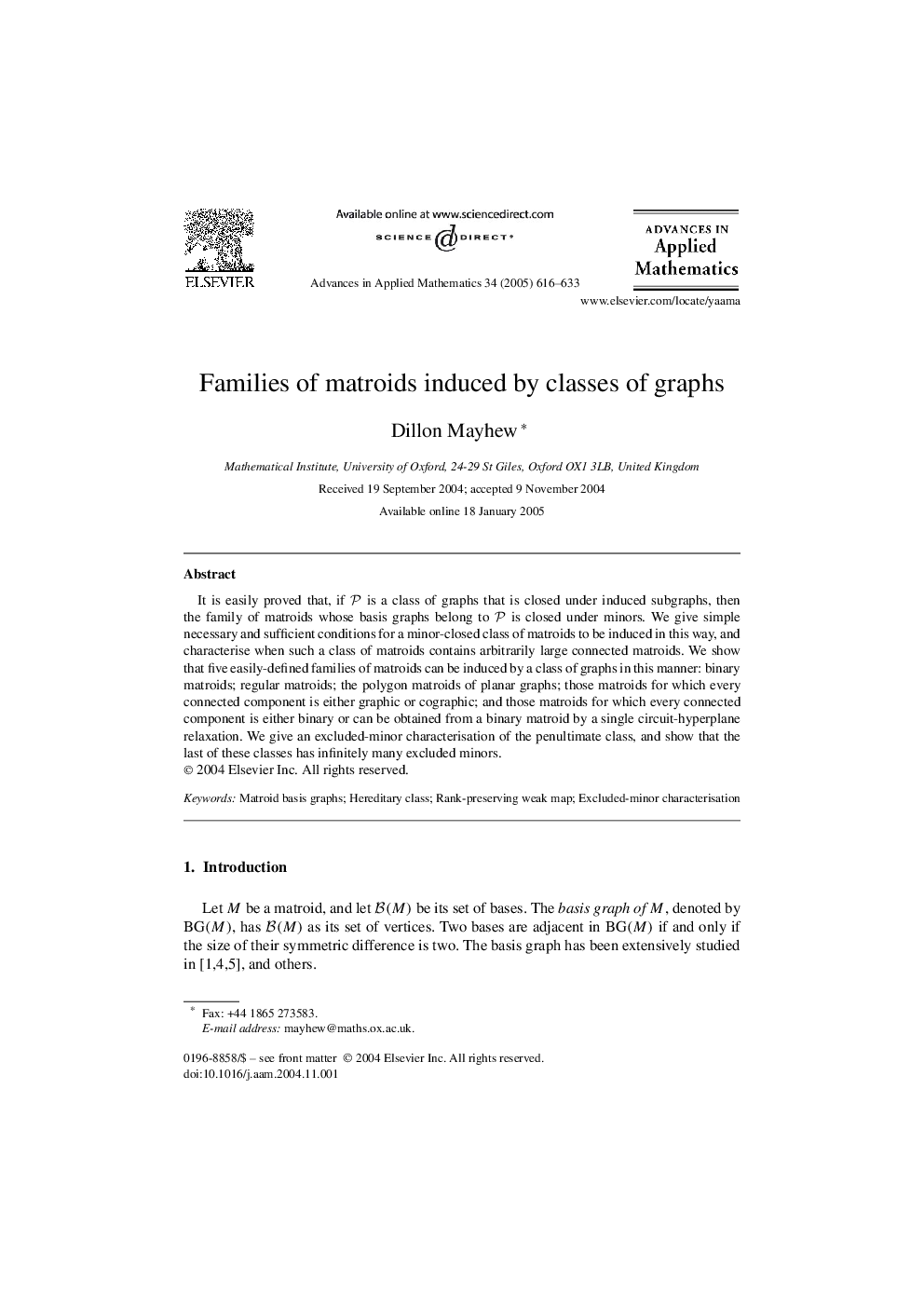 Families of matroids induced by classes of graphs