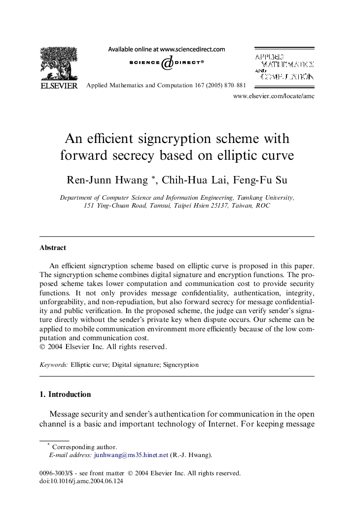 An efficient signcryption scheme with forward secrecy based on elliptic curve