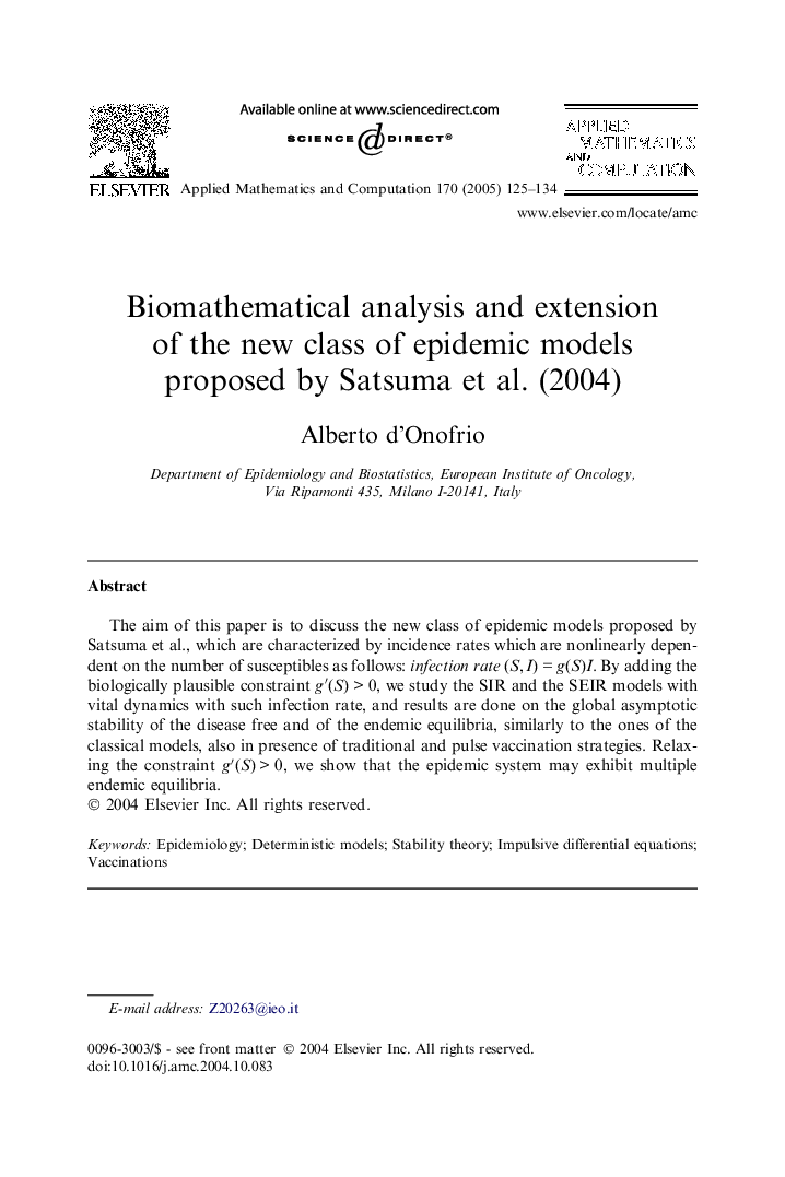 Biomathematical analysis and extension of the new class of epidemic models proposed by Satsuma et al. (2004)