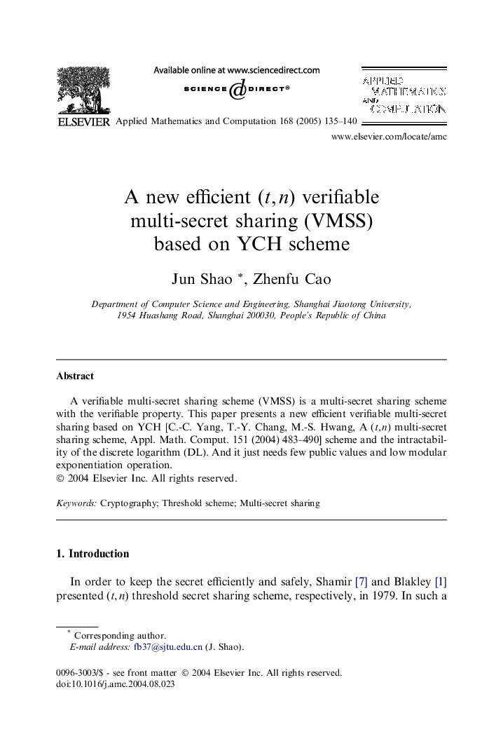 A new efficient (t,Â n) verifiable multi-secret sharing (VMSS) based on YCH scheme