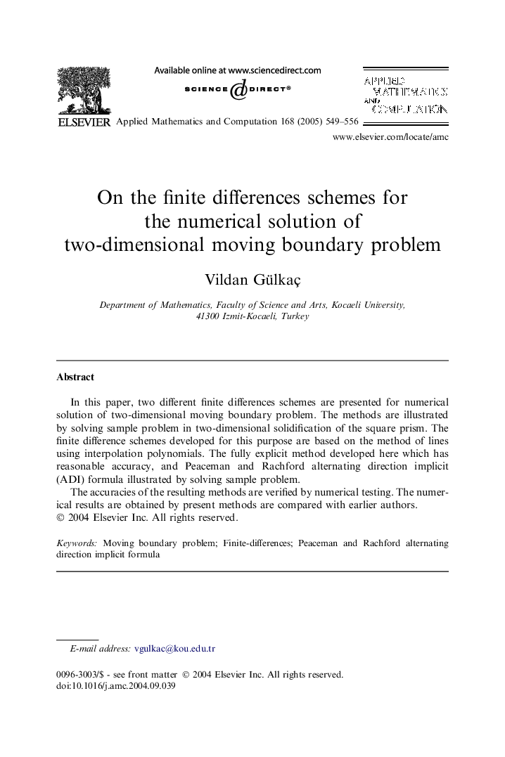 On the finite differences schemes for the numerical solution of two-dimensional moving boundary problem