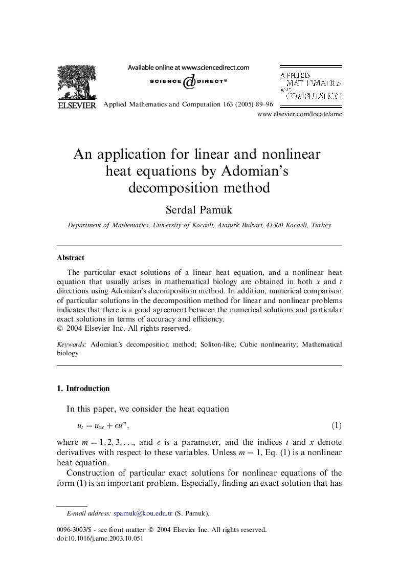 An application for linear and nonlinear heat equations by Adomian's decomposition method