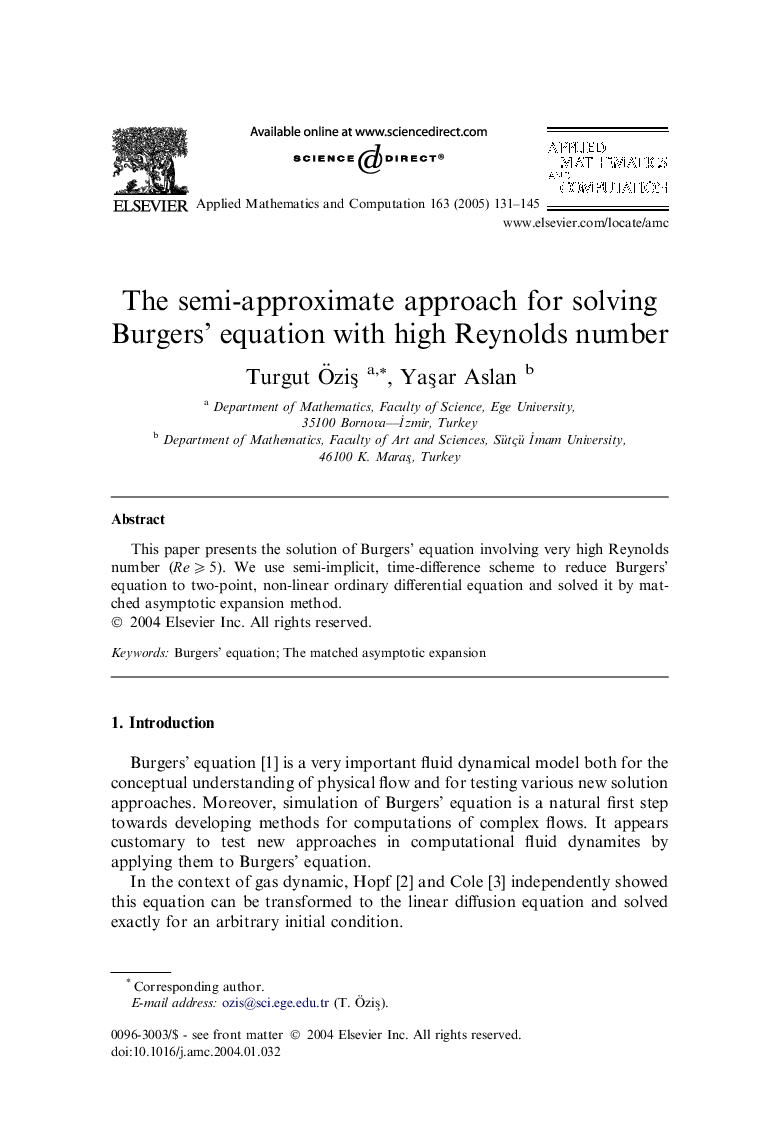 The semi-approximate approach for solving Burgers' equation with high Reynolds number