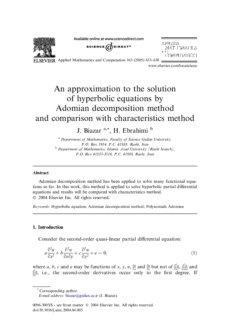 An approximation to the solution of hyperbolic equations by Adomian decomposition method and comparison with characteristics method