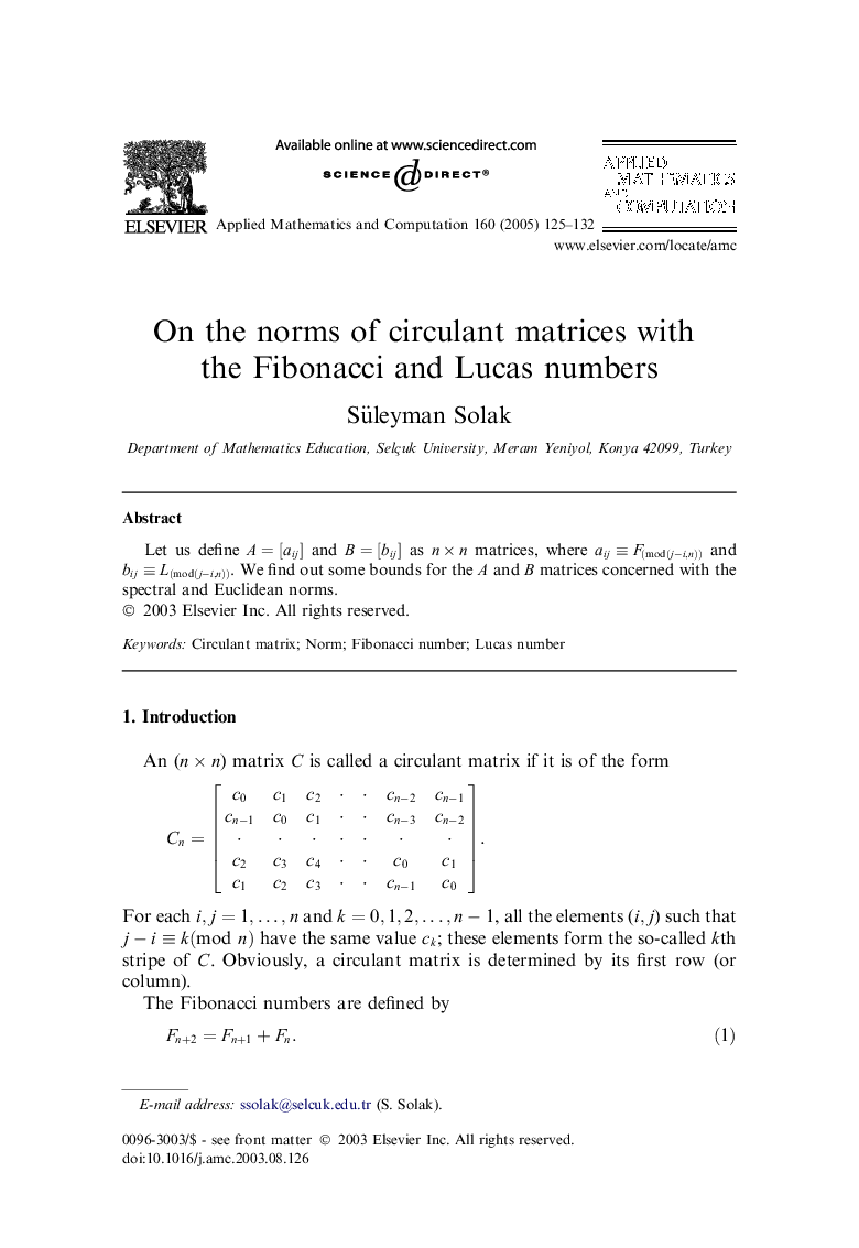 On the norms of circulant matrices with the Fibonacci and Lucas numbers