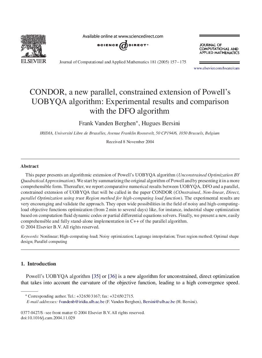 CONDOR, a new parallel, constrained extension of Powell's UOBYQA algorithm: Experimental results and comparison with the DFO algorithm