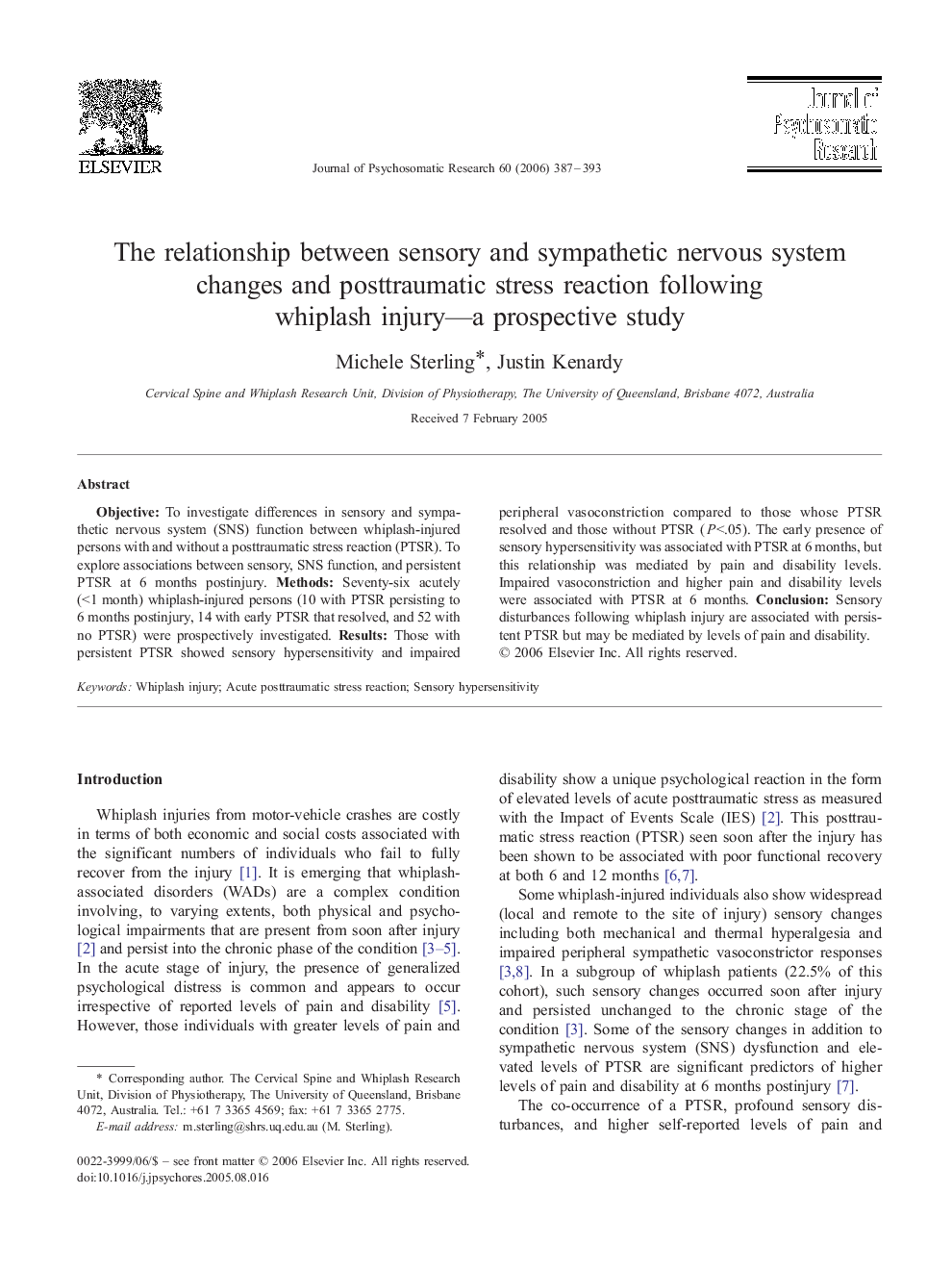 The relationship between sensory and sympathetic nervous system changes and posttraumatic stress reaction following whiplash injury—a prospective study