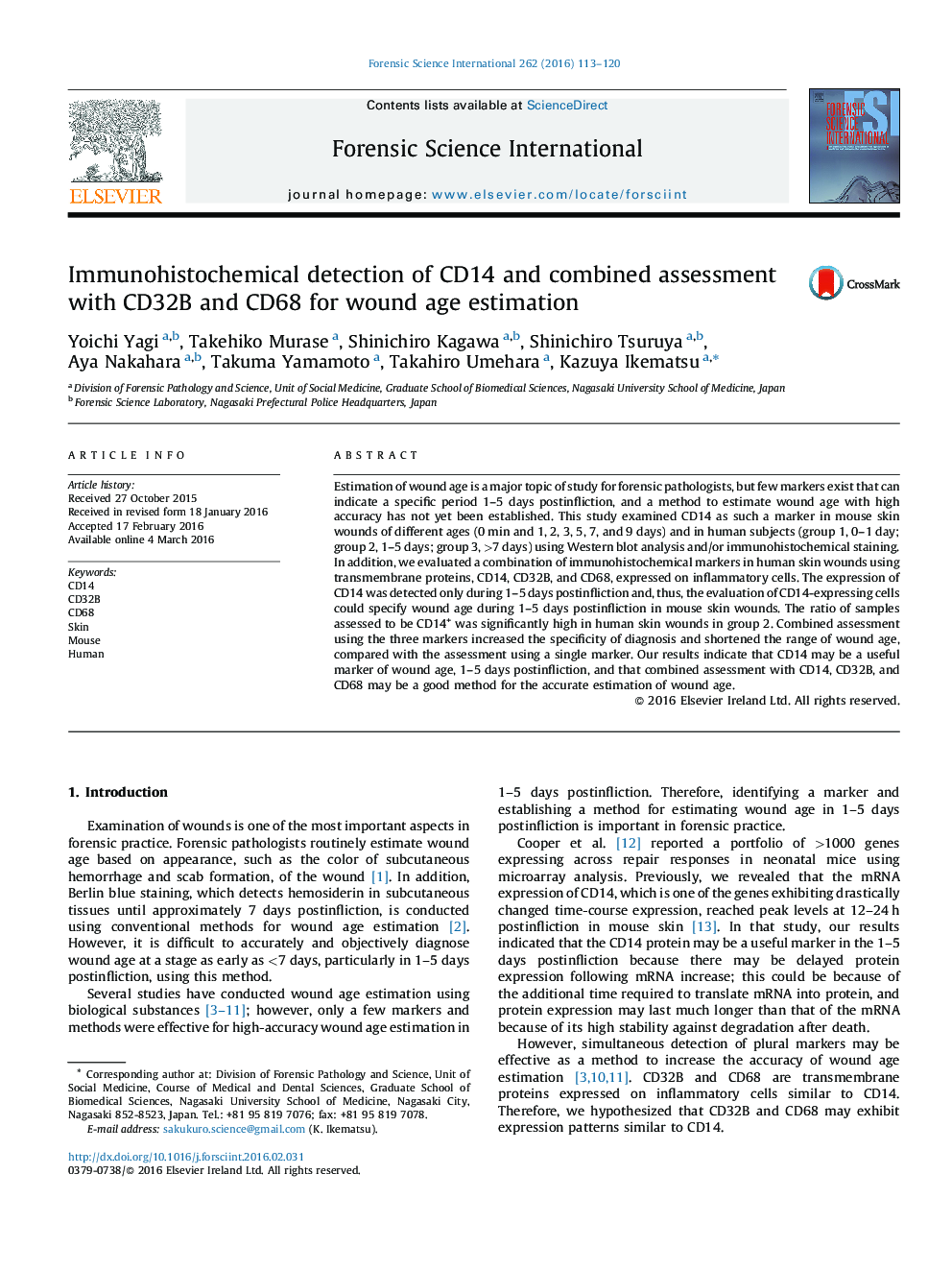 تشخیص ایمونوهیستوشیمی CD14 و ارزیابی همراه با CD32B و CD68 برای تخمین سن زخم