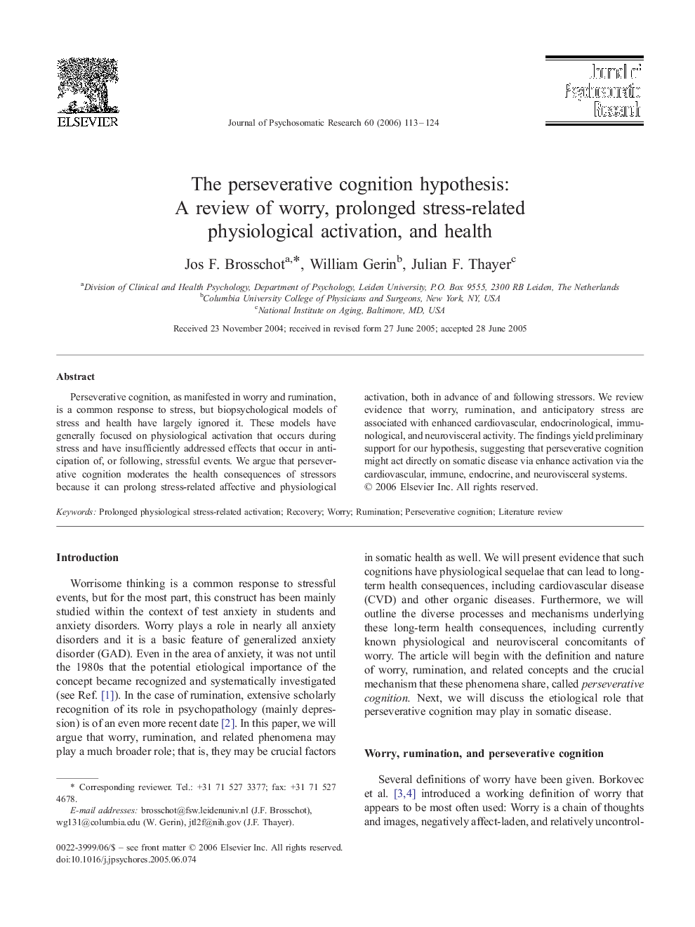 The perseverative cognition hypothesis: A review of worry, prolonged stress-related physiological activation, and health