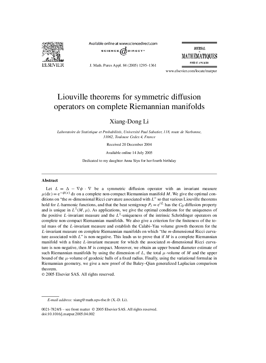 Liouville theorems for symmetric diffusion operators on complete Riemannian manifolds