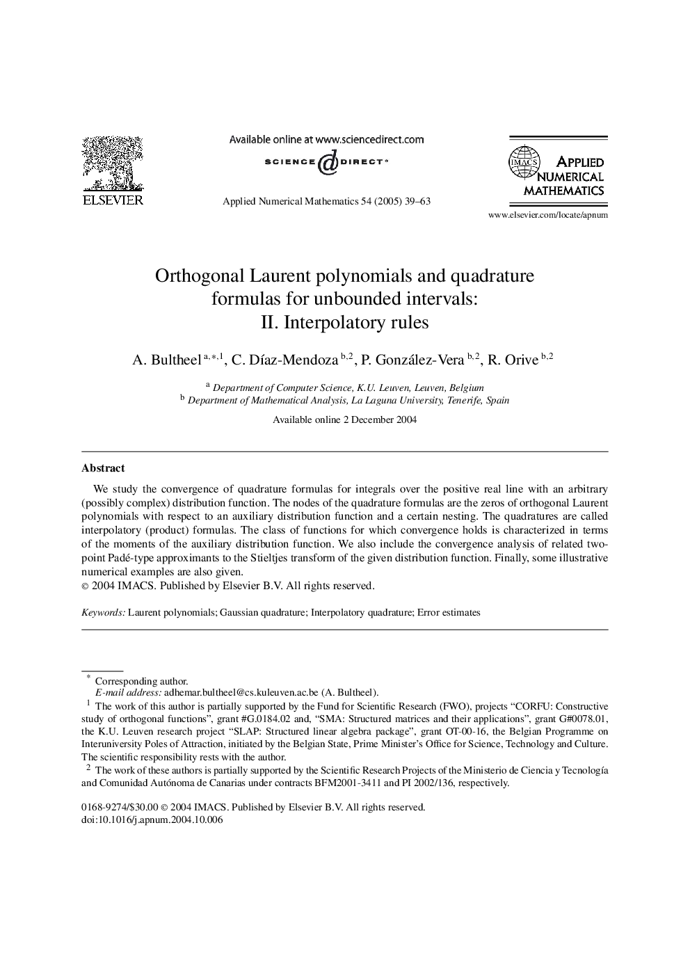 Orthogonal Laurent polynomials and quadrature formulas for unbounded intervals: II. Interpolatory rules