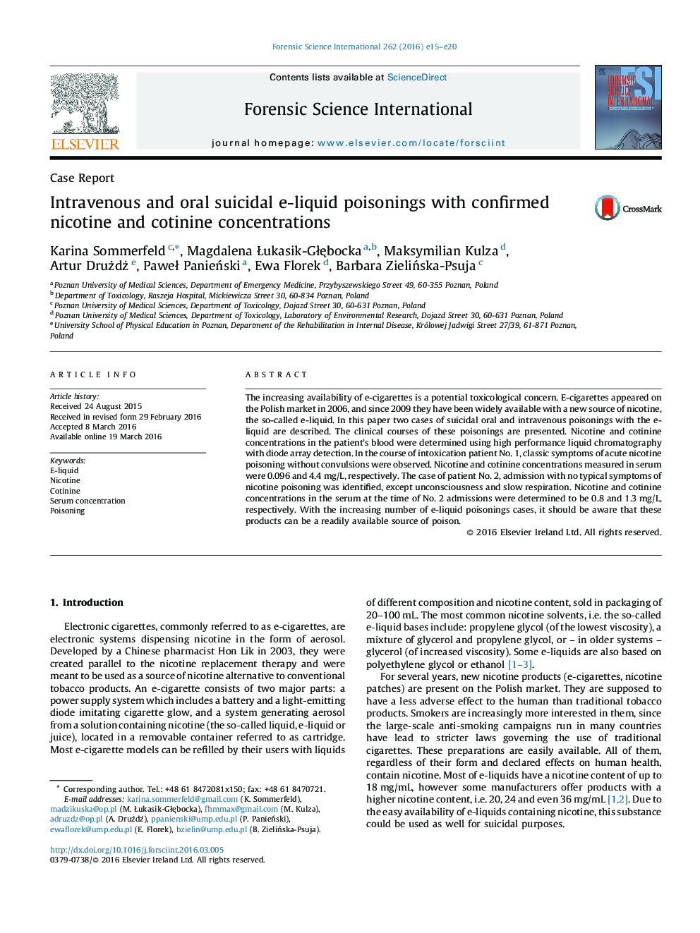 Intravenous and oral suicidal e-liquid poisonings with confirmed nicotine and cotinine concentrations