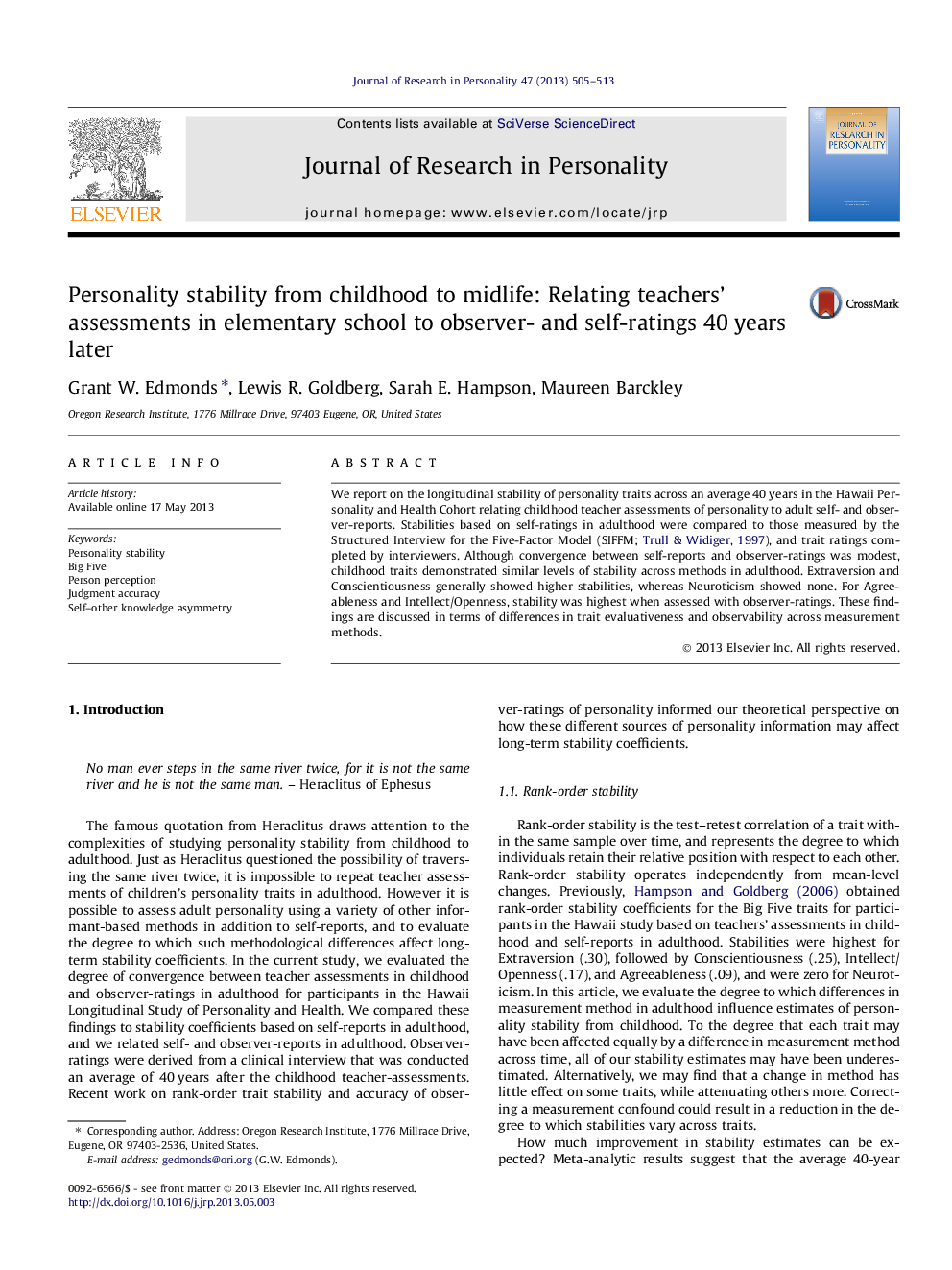 Personality stability from childhood to midlife: Relating teachers' assessments in elementary school to observer- and self-ratings 40Â years later