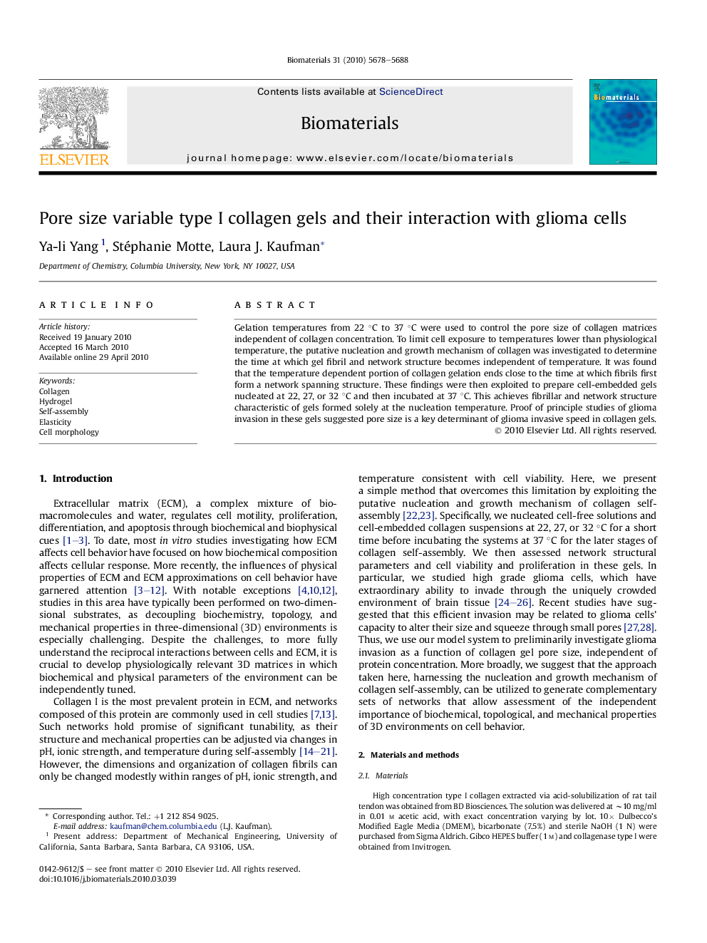 Pore size variable type I collagen gels and their interaction with glioma cells