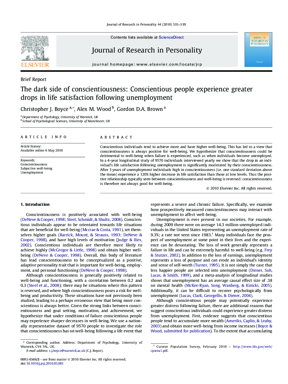 The dark side of conscientiousness: Conscientious people experience greater drops in life satisfaction following unemployment