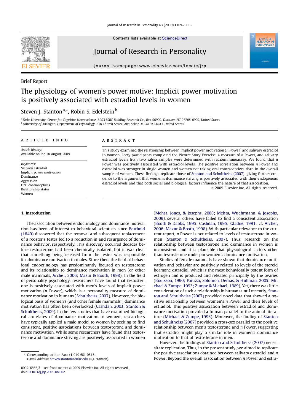 The physiology of women’s power motive: Implicit power motivation is positively associated with estradiol levels in women