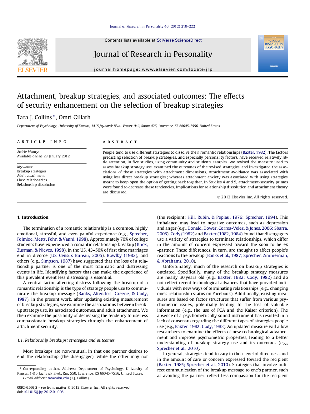 Attachment, breakup strategies, and associated outcomes: The effects of security enhancement on the selection of breakup strategies