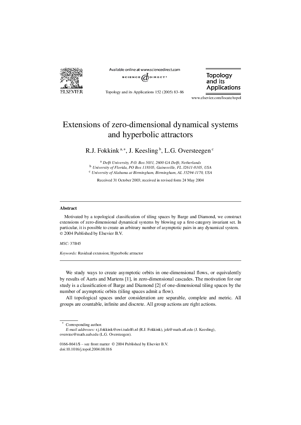 Extensions of zero-dimensional dynamical systems and hyperbolic attractors