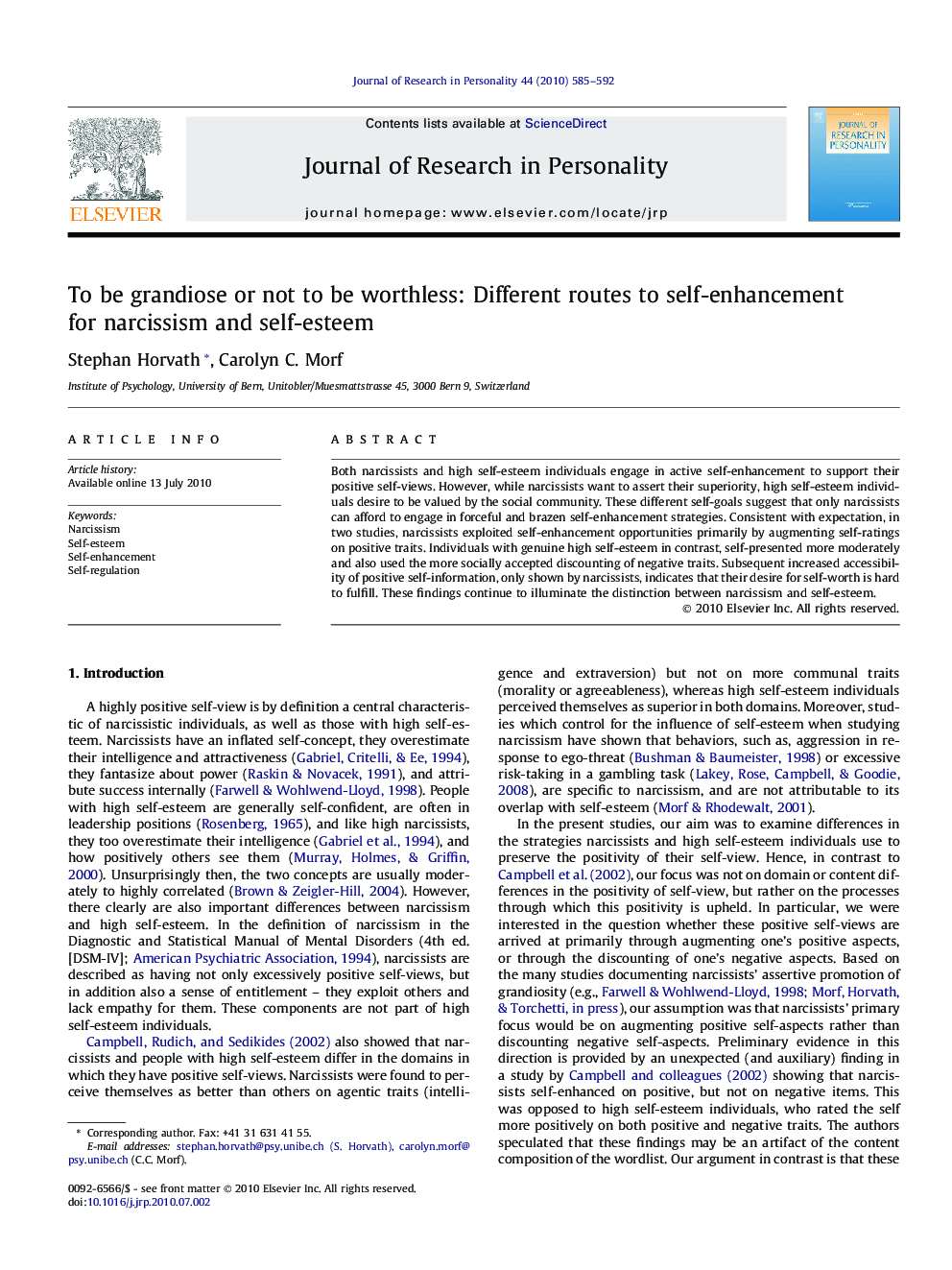 To be grandiose or not to be worthless: Different routes to self-enhancement for narcissism and self-esteem