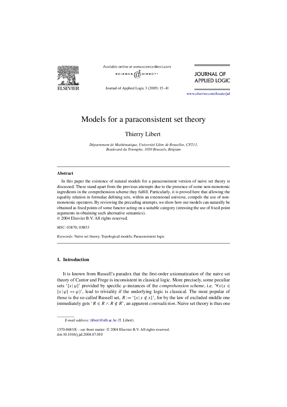 Models for a paraconsistent set theory